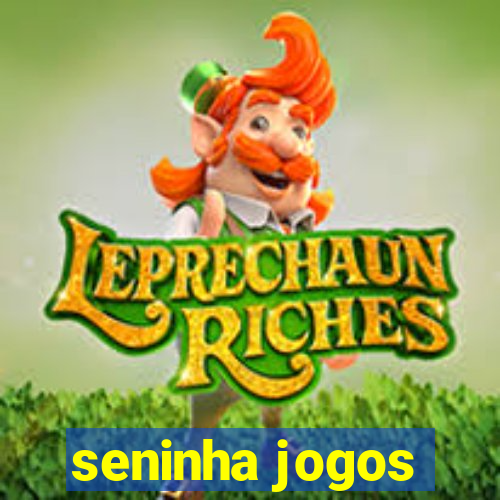 seninha jogos